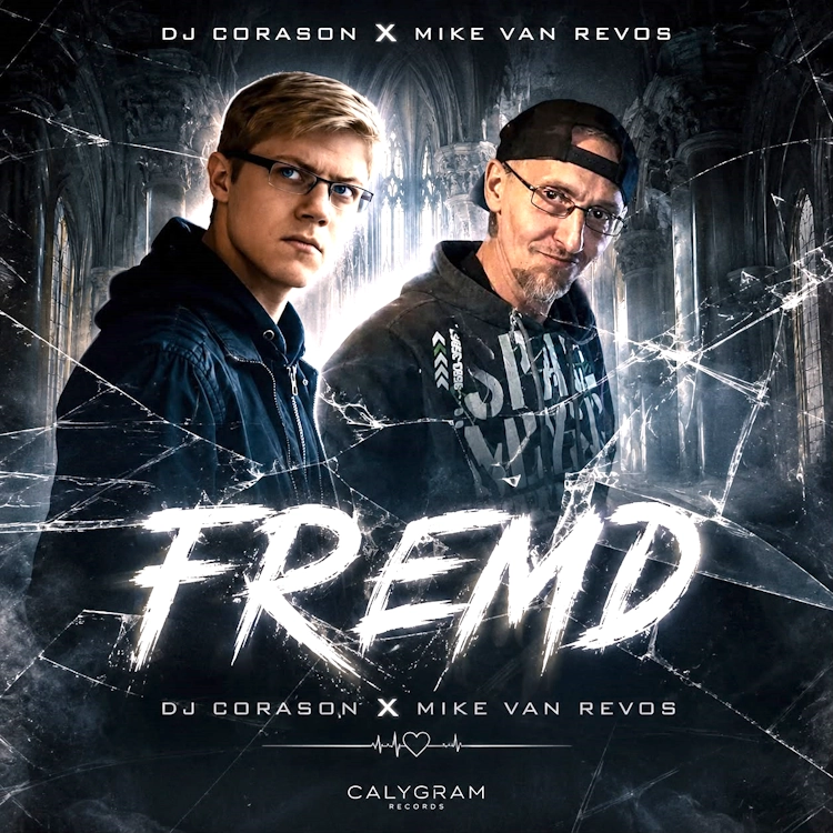 DJ Corason & Mike van Revos - Fremd